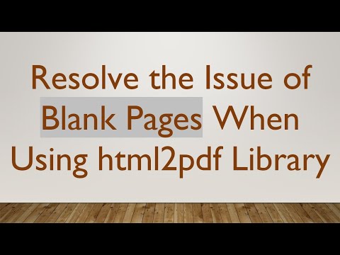 Resolve the Issue of Blank Pages When Using html2pdf Library