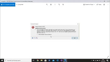 SQL Server Sunucuyla Bağlantı Kurulurken Ağ İle İlgili Veya Örneğe Özel Bir Hata Oluştu Çözümü