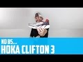 No BS...Hoka Clifton 3 Review