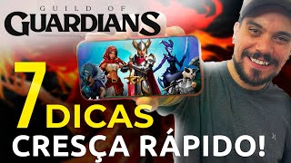 7 DICAS INCRIVEIS para você CRESCER RÁPIDO em GUILD of GUARDIANS! #19