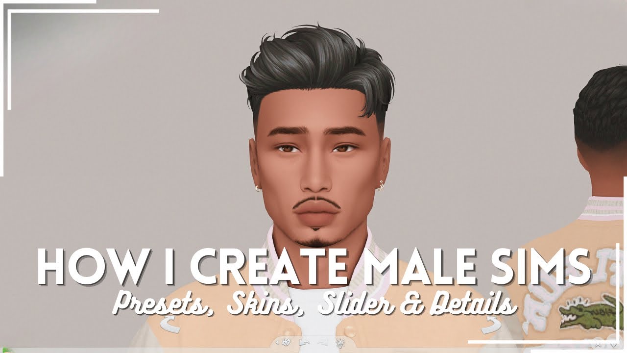 How I Create Male Sims | Presets, Sliders, Tips & More! | The Sims 4 ...