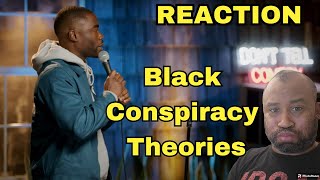 REACTION | Black Conspiracy Theories | Garrick Bernard | Stand Up Comedy