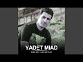 Yadet Miad