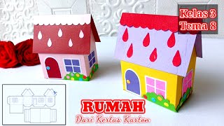 Cara Membuat Rumah Dari Kertas Karton Berbentuk 3Dimensi / Tugas Kelas 3