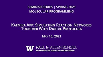 Kaemika App: Simulating Reaction Networks together with Digital Protocols (Luca Cardelli, Oxford)