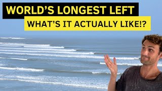 Surfing Chicama Peru - The World's Longest Left (What's It Actually Like)?