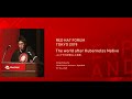 Red Hat Forum Tokyo 2019：The World after Kubernetes Nativie-コンテナが日常化した世界-