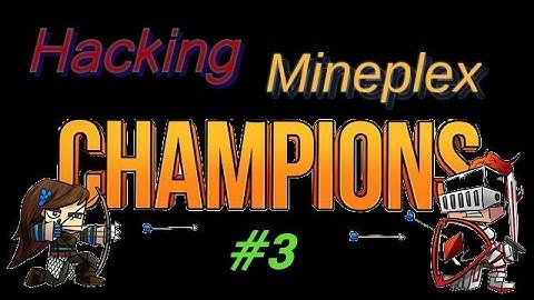 Hacking Mineplex #3: TDM