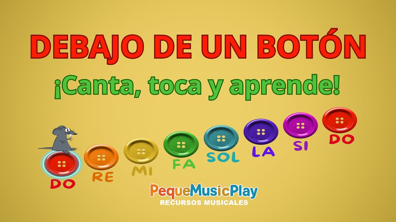 Debajo de un botón / Musicograma / Aprende a cantar y tocar