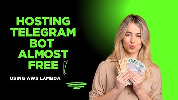 Hosting Telegram Bot Using AWS API Gateway and AWS Lambda