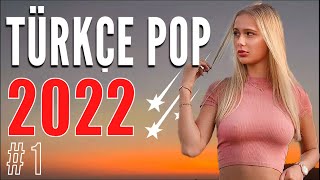 2022 | TÜRKÇE POP REMİX 🔥 En Yeni Şarkılar Türkçe Pop 2022