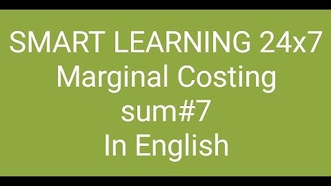 how to solve make or buy sums in marginal Costing # English