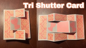 Tri Shutter Card | Scrapbook/Explosion Box Interactive Card Ideas |Birthday,Valentine|  Craftsbyfiz