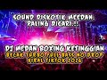 DJ MEDAN BOXING !!  DJ BOXING MEDAN KETINGGIAN PALING DICARI | DJ REMIX TERBARU 2026
