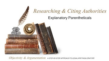 Unit #2, Video #9: Explanatory Parentheticals