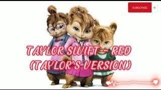 Taylor Swift - Red (Chipmunk Version Audio)