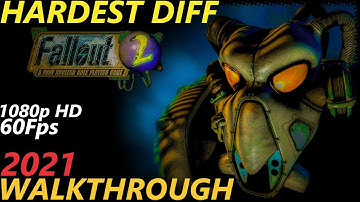 Fallout 2 [1998] - Walkthrough Longplay - Hardest Difficulty - Part 2 [2021] [1080p HD] [60Fps]