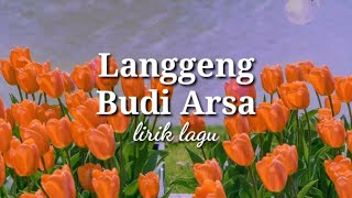Langgeng - Budi Arsa (lirik lagu)