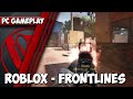 Roblox  frontlines  pc gameplay  1440p  max settings