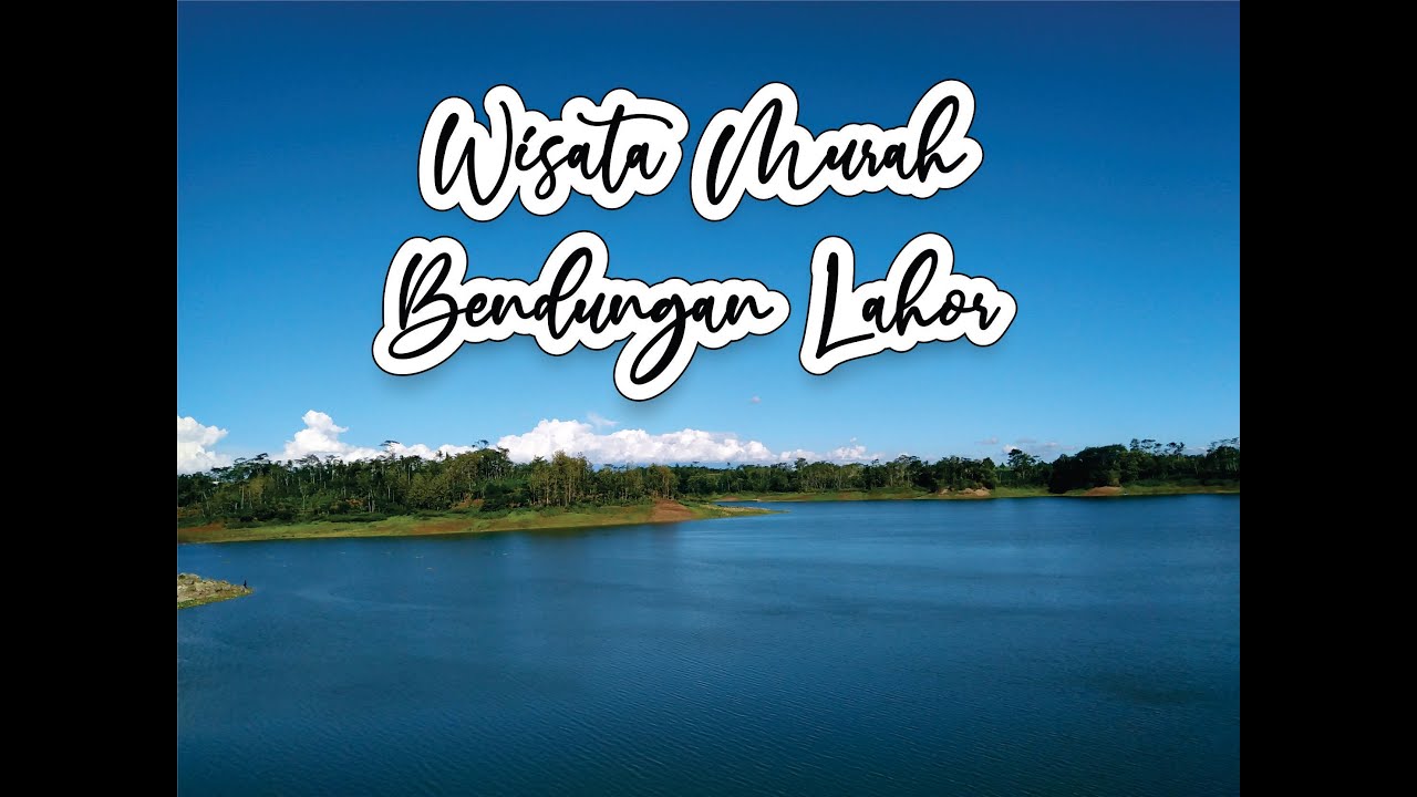 Wisata Murah Bendungan Lahor Malang Tiket Cuman Seribu Malang Amazingmalang Wisatamalang Youtube