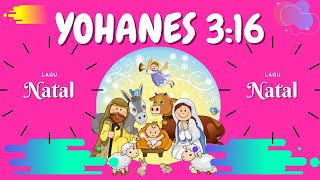 Children's Sunday School Songs for Little Children of God - JOHN 3:16