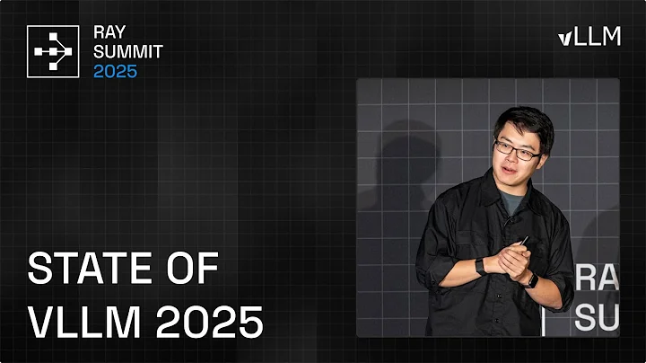 State of vLLM 2025 | Ray Summit 2025