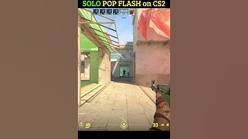 SOLO POP FLASH on CS2 #shorts #csgo