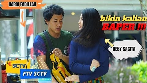 FTV TERBARU 2024 HARDI FADHILLAH DAN DEBI SAGITA ROMANTIS BIKIN BAPER