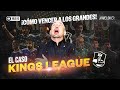 ¡Cómo vencer a los grandes! - El caso Kings League