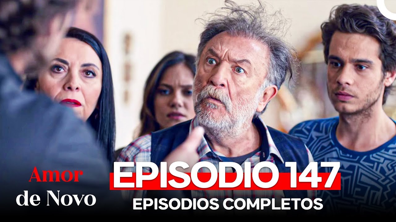 Amor De Novo 147 Epis dio Dublagem Em Portugu s YouTube amor-de-novo-147-epis-dio-dublagem-em-portugu-s-youtube