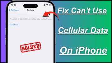 How to Fix An Update is Required to Use Cellular Data on this iPhone