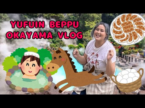 Yufuin Beppu Okayama Japan Travel Vlog | Beautiful Onsen Town Hotpot Local Dish Culinary