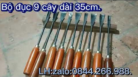 Giới thiệu bộ đục cây dài phục vụ làm gốc cây lớn bon sai nghệ thuật tạo dáng.