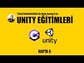 Sıfırdan Oyun Yapımı Hafta 6 Unity Dersi