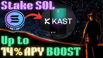 How to Boost Your Solana Staking Rewards with KAST (step-by-Step)