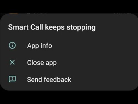 how to fix Smart call keeps stopping problem | smart call has stopped working