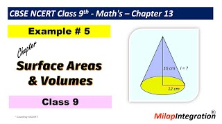 Example 5 | Surface Areas & Volumes | Chapter 13 | Class 9 | Maths | CBSE NCERT | Milap Integration