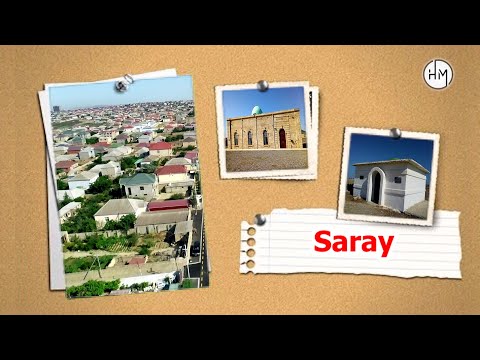 Saray - Bakı kəndlərinin tarixi