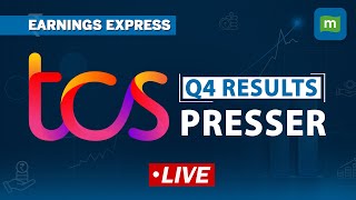 LIVE: Tata Consultancy Services Management On TCS Q4 Earnings & Future Outlook