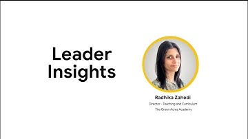 Google for Education: Leader Insights