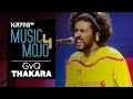 Gvq  thakara  music mojo season 4  kappatv