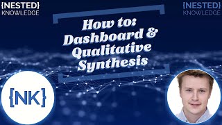 Dashboard and Qualitative Synthesis