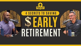 What&#39;s the SECRET to Saving for Early RETIREMENT?