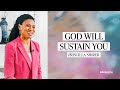 God Will Sustain You // Priscilla Shirer