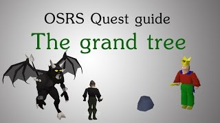 [OSRS] The Grand Tree quest guide