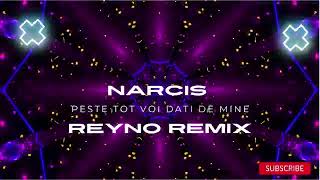 Narcis x REYNO - Peste tot voi dati de mine (Ibiza Club Party)