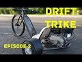 Drift trike Episode 2: Покатушка на ZERO