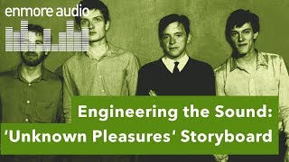 Engineering The Sound: Joy Division - Unknown Pleasures