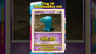 Top 10 Most Expensive Wobbuffet Pokémon Cards! 💰#pokemon #pokemoncards #pokemontcg #pokémon #top10 Top 10 Most Expensive Wobbuffet Pokémon Cards! 💰#pokemon #pokemoncards #pokemontcg #pokémon #top10