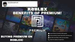 BUYING PREMIUM ON ROBLOX! | BENEFITS OF PREMIUM